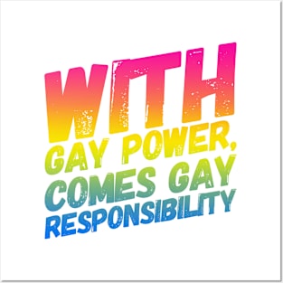 With Gay Power Comes Gay Responsibility (Pan) Posters and Art